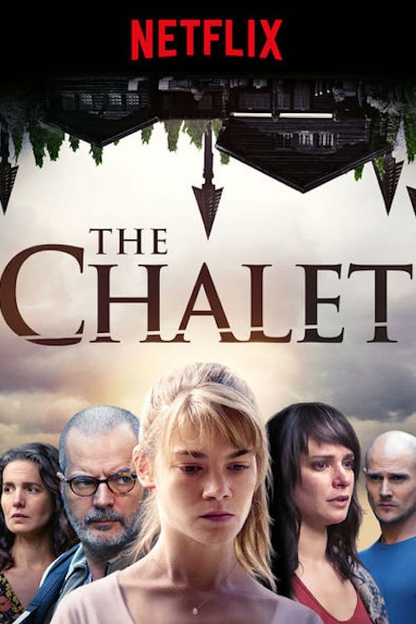 Le chalet aka The Chalet (2018)