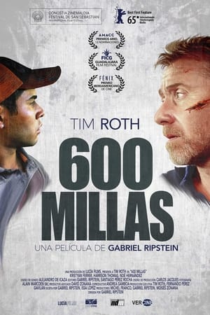 600 Millas Aka 600 Miles (2015)