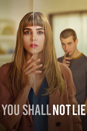 You Shall Not Lie Aka Todos mienten (2022) 2x6