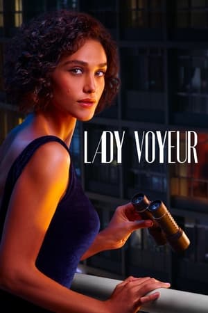 Lady Voyeur Aka Olhar Indiscreto (2023) 1x10