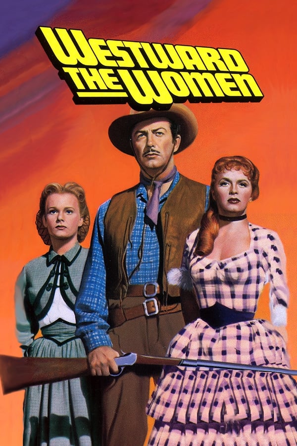 Westward the Women (1951)