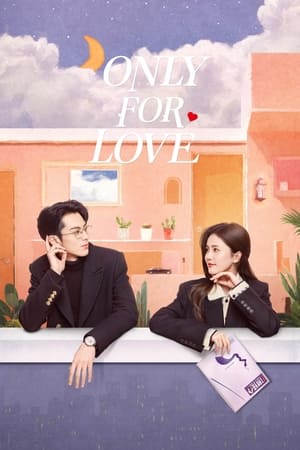 Only for Love Aka Yi ai wei ying (2023)
