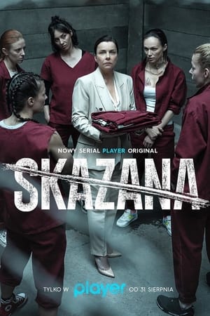 The Convict Aka Skazana (2021) 3x7
