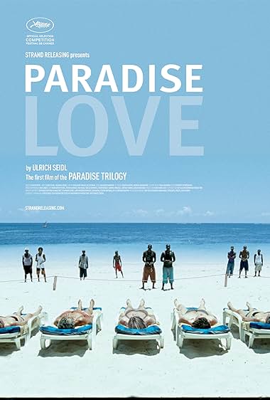Paradise: Love Aka Paradies: Liebe (2012)