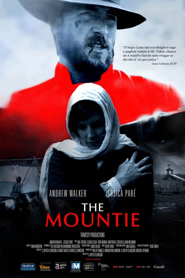 The Mountie Aka The Way of the West (2011)
