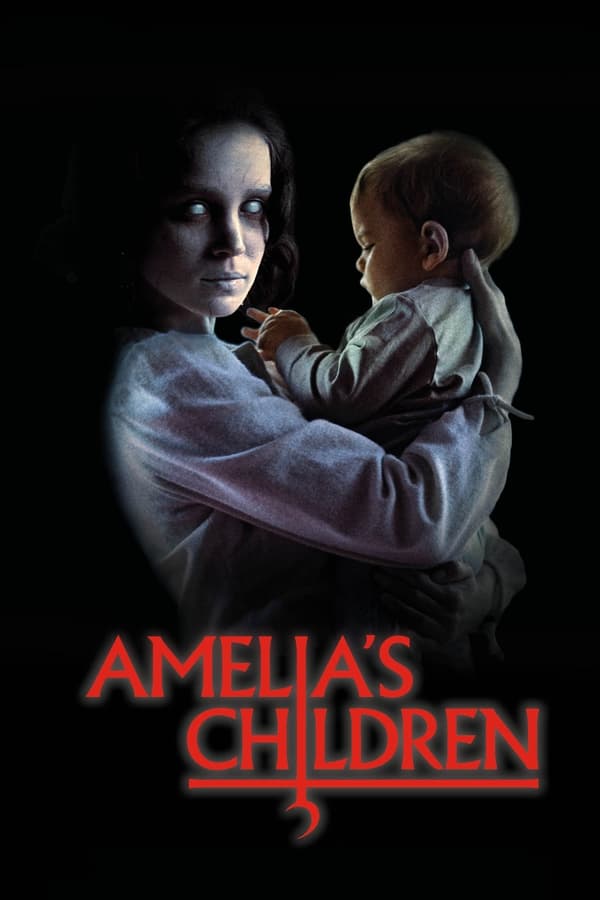 Amelia’s Children Aka A Semente do Mal (2024)