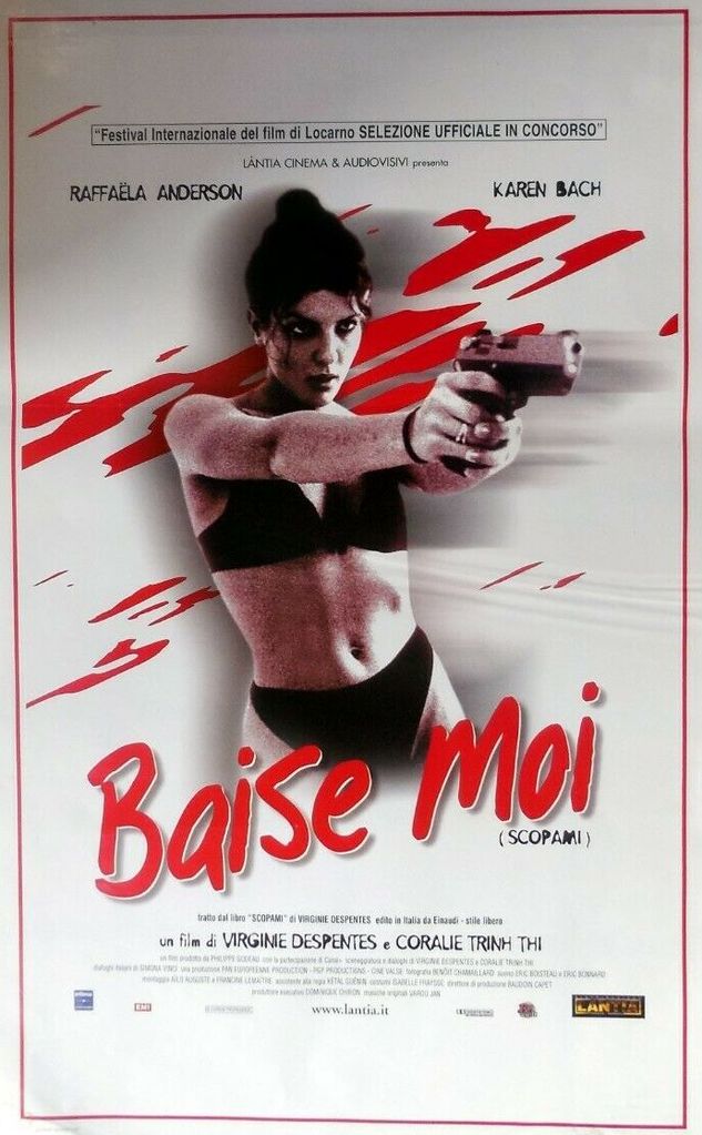 Baise-moi (2000). 