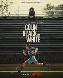 Colin in Black & White (2021) 1x6