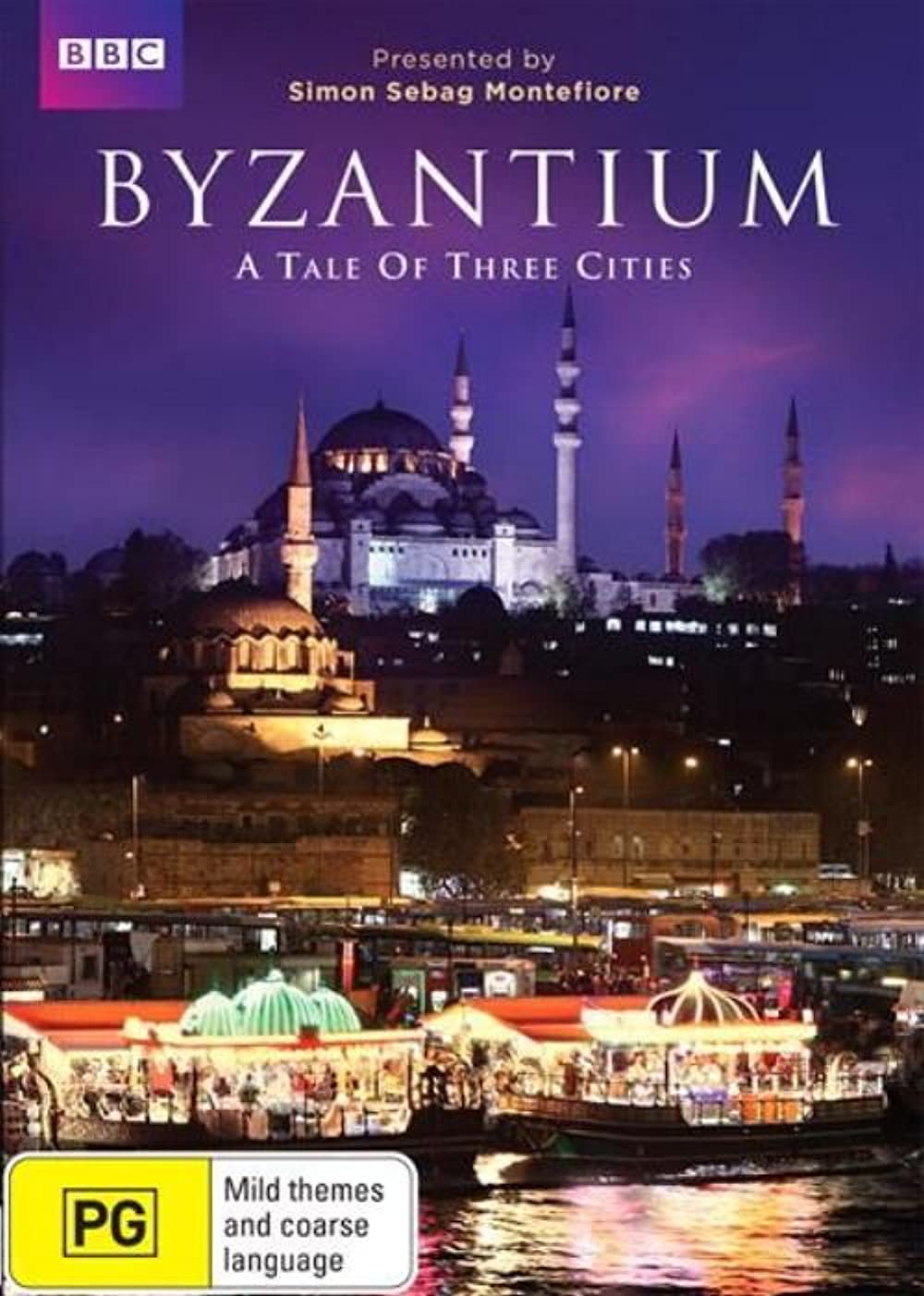 Byzantium a Tale of Three Cities (2013)