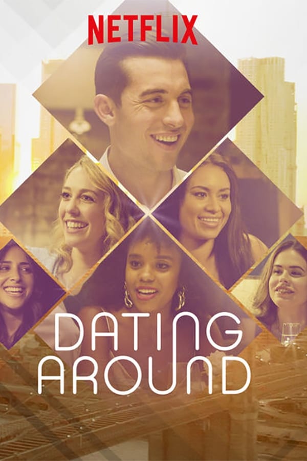 Dating Around (2019)
