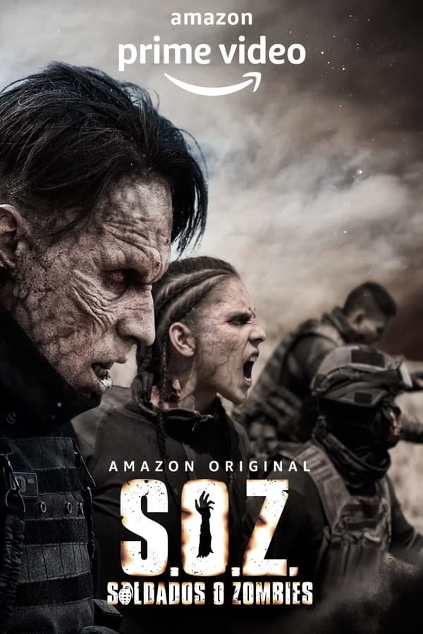 S.O.Z: Soldados o Zombies Aka S.O.Z: Soldiers or Zombies (2021) 1x8