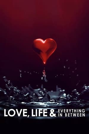 Love, Life & Everything in Between (2022) 1x8