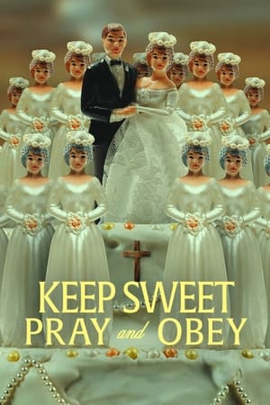 Keep Sweet: Pray and Obey (2022) 1x4