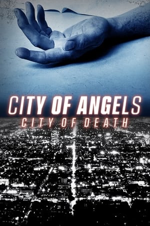 City of Angels, City of Death (2021) 1x6