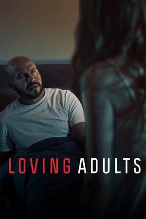 Loving Adults aka Kærlighed for voksne (2022)
