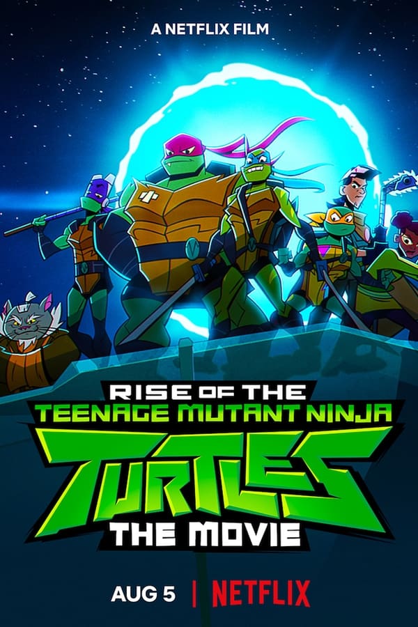 Rise of the Teenage Mutant Ninja Turtles: The Movie (2022) 