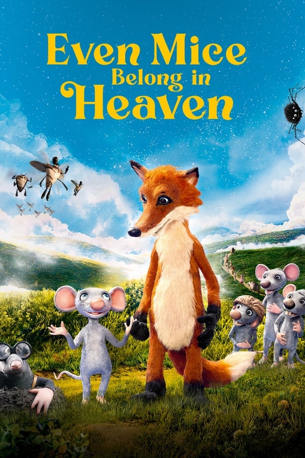 Even Mice Belong in Heaven Aka I mysi patrí do nebe (2021)