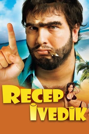 Recep Ivedik (2008) 