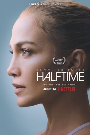 Jennifer Lopez: Halftime (2022)