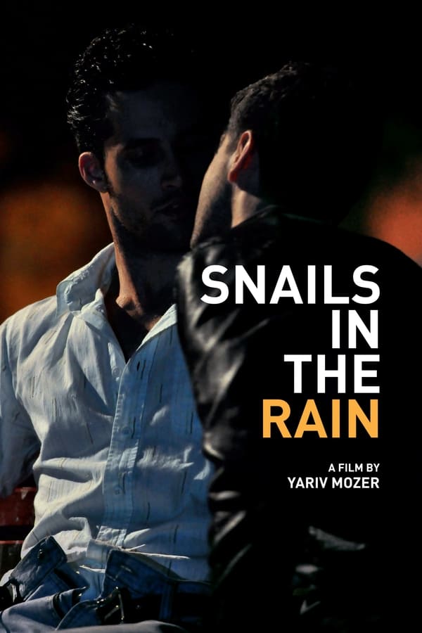 Snails in the Rain Aka Shablulim BaGeshem (2013)