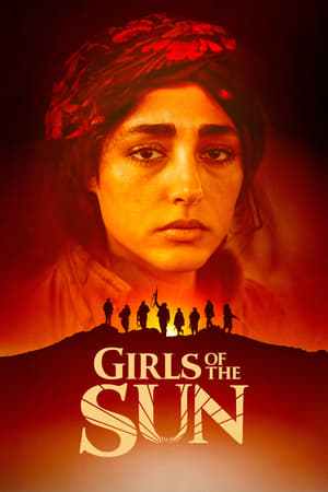 Girls of the Sun Aka Les filles du soleil (2018)