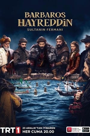 Barbaros Hayreddin Sultanin Fermani (2022)