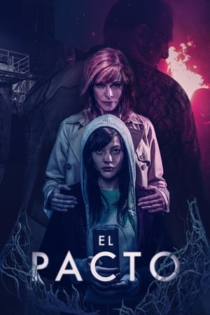 The Pact Aka  El pacto (2018)