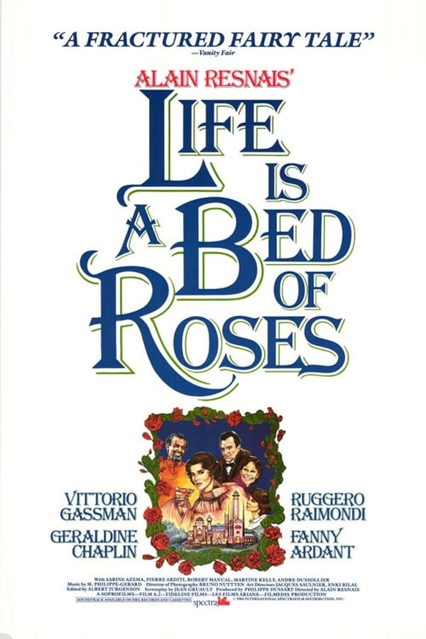 Life Is a Bed of Roses Aka La vie est un roman (1983)