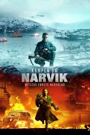 Narvik: Hitler's First Defeat Aka Kampen om Narvik (2022)