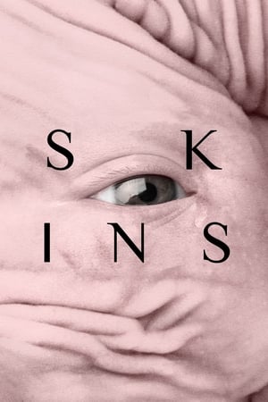 Skins Aka Pieles (2017) 