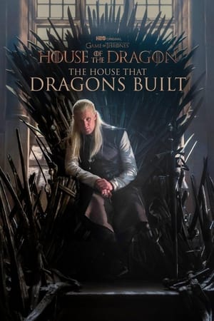 The House That Dragons Built (2022)
