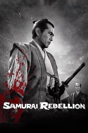 Samurai Rebellion Aka Jôi-uchi: Hairyô tsuma shimatsu (1967) 
