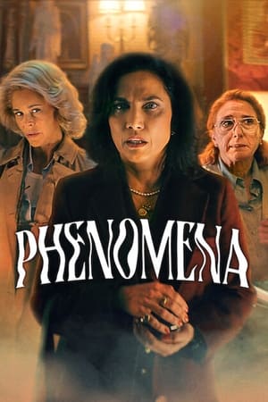 Phenomena Aka Fenómenas (2023)