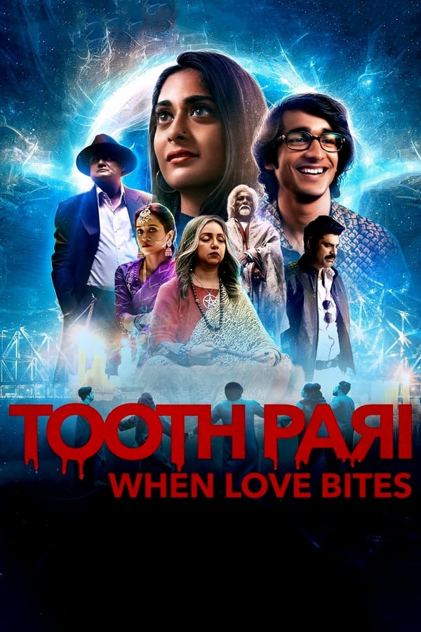 Tooth Pari: When Love Bites (2023)