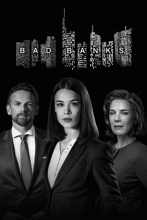 Bad Banks (2018) 2x6